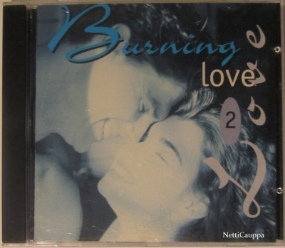 Various • Burning Love 2. CD