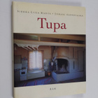Sirkka-Liisa Ranta ym. : Tupa - pikkukuva 1