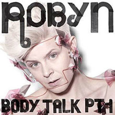 ROBYN - Body talk Pt 1 CD
