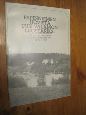 Papinniemen hovista Uusi Valamon luostariksi / Aro
