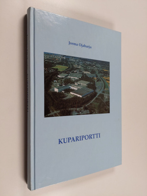 Jorma Ojaharju : Kupariportti : Vaasan Strömbergin tehtaa...