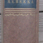 Daphne du Maurier: Rebekka, Wsoy 1944,  565 s. Sid. - pikkukuva 1