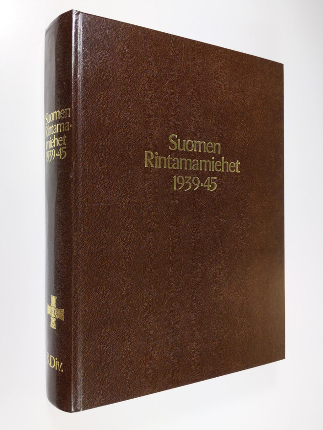 Olavi ym. Antila : Suomen rintamamiehet 1939-45 : 8. div.