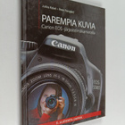 Jukka Kolari : Parempia kuvia Canon EOS -järjestelmäkamer... - pikkukuva 1