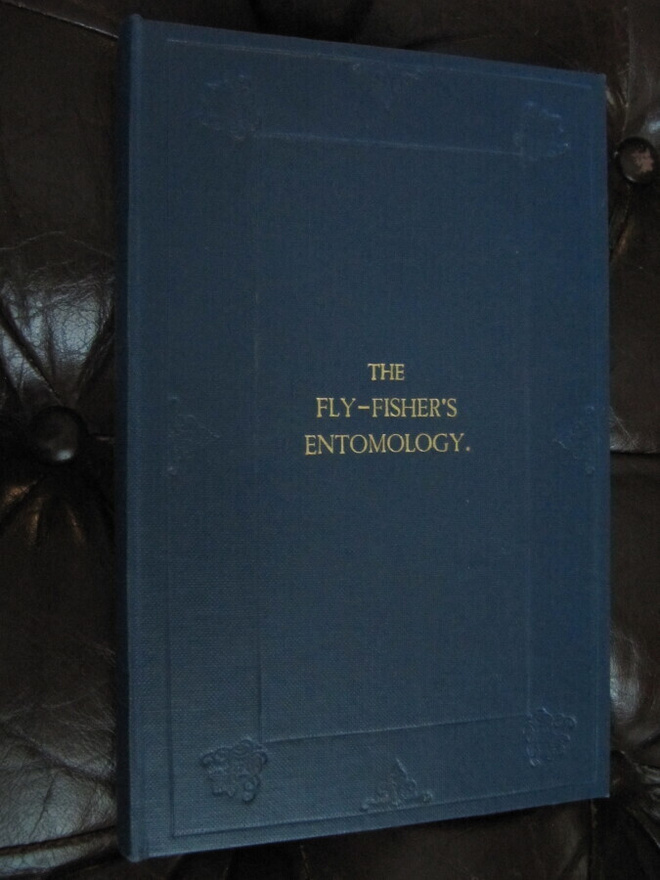 The Fly Fishers Entomology By Alfred Ronald’s p.1883