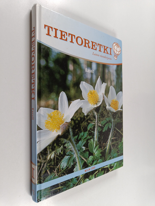 Tietoretki : lasten tietokirjasto 1 : Kasvit