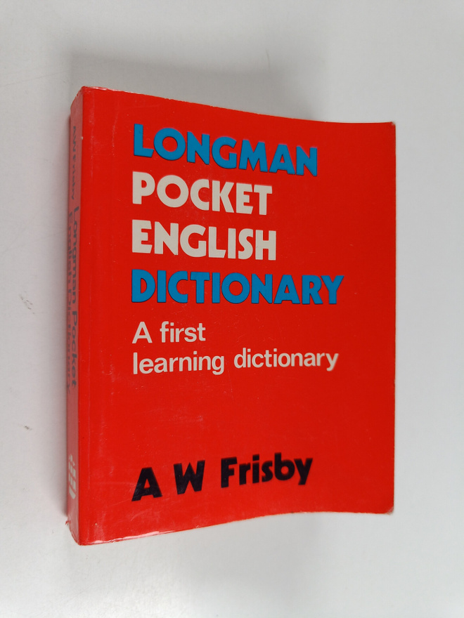 A. W. Frisby : Longman Pocket English Dictionary