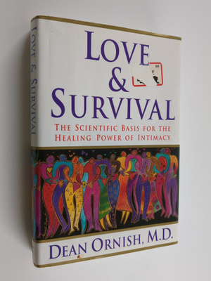 Dean Ornish : Love and Survival - The Scientific Basis fo...