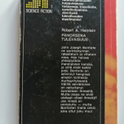 Heinlein, Robert A.: Panoksena tulevaisuus - pikkukuva 2
