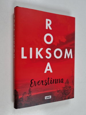 Rosa Liksom : Everstinna