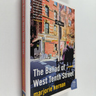 Marjorie Kernan : The Ballad of West Tenth Street : A Novel - pikkukuva 1