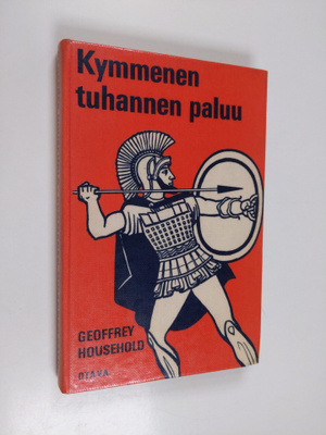 Geoffrey Household : Kymmenen tuhannen paluu