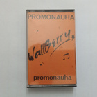 WALLBERRY : Promonauha (Kasetti) - pikkukuva 1