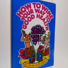 Herbert M. Baus : How to wine your way to good health - pikkukuva 1