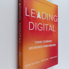 George Westerman : Leading digital : turning technology i... - pikkukuva 1