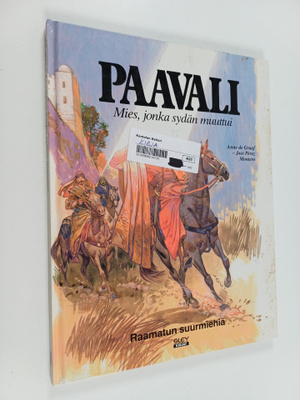 Anne De Graaf : Paavali : Mies, jonka sydän muuttui