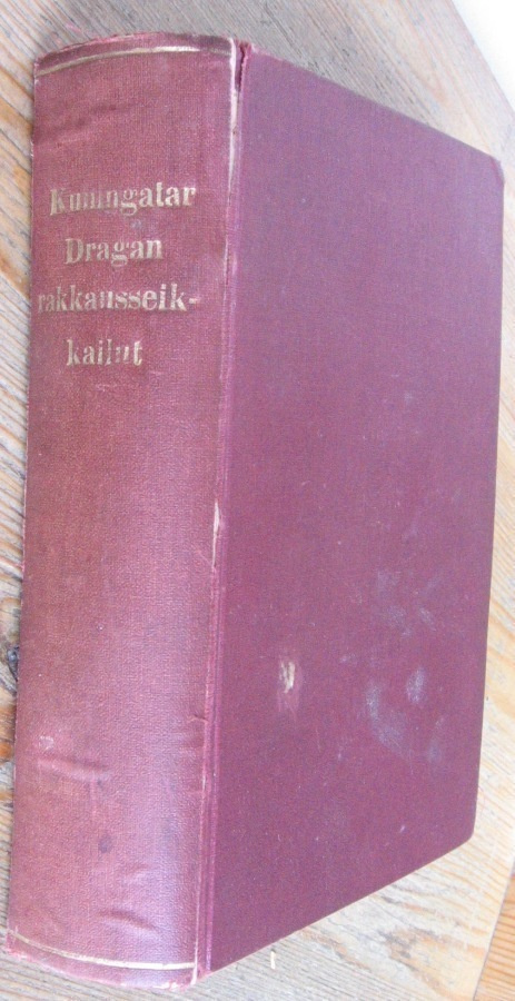Viktor von Falk: Kuningatar Dragan rakkausseikkailut. 1015 s