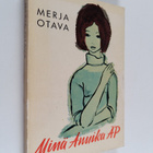 Merja Otava : Minä, Annika ÄP - pikkukuva 1