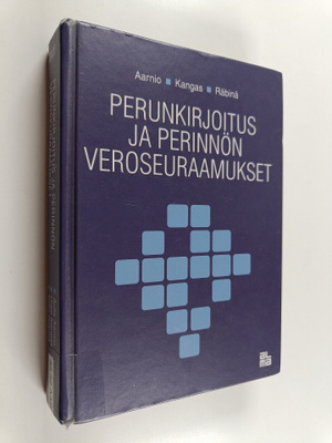 Aulis Aarnio ym. : Perunkirjoitus ja perinnön veroseuraam...