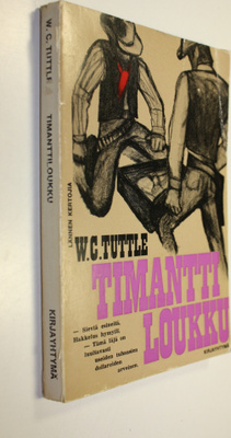 W. C. Tuttle : Timanttiloukku