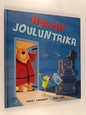 Tracey Corderoy : Hotelli Jouluntaika