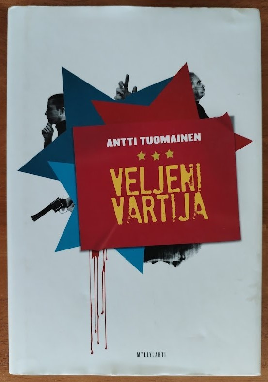 Antti Tuomainen: Veljeni vartija