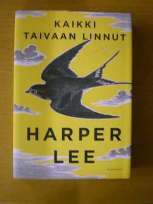 Harper Lee: Kaikki taivaan linnut