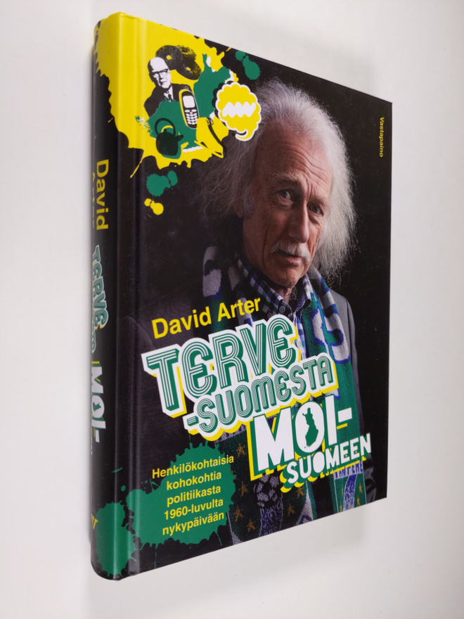 David Arter : Terve-Suomesta moi-Suomeen : Henkilökohtais...