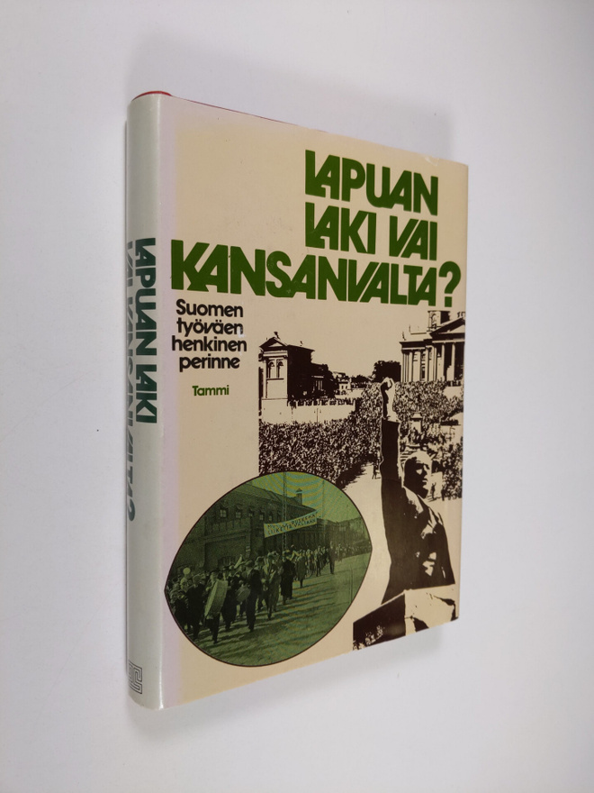 Matti ym. (toim.) Hako : Lapuan laki vai kansanvalta : pu...