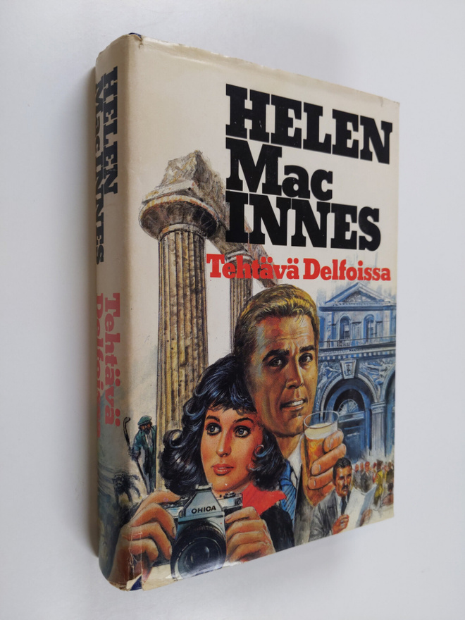 Helen MacInnes : Tehtävä Delfoissa : jännitysromaani