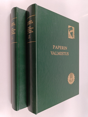 Paperin valmistus : Suomen paperi-insinöörien yhdistyksen...