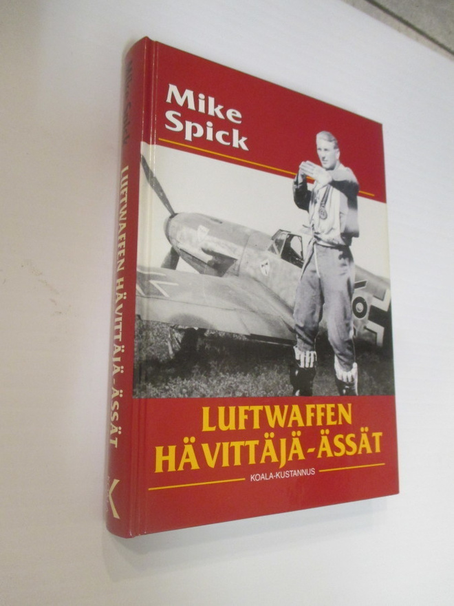 Mike Spick : Luftwaffen hävittäjä-ässät ( hieno k3