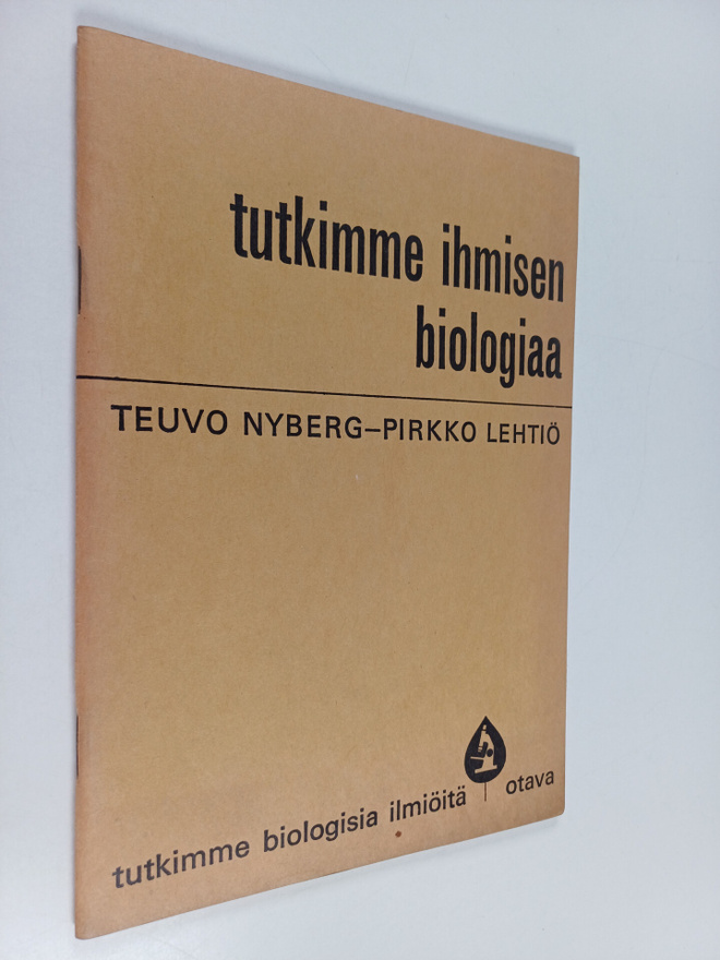 Teuvo Nyberg : Tutkimme ihmisen biologiaa