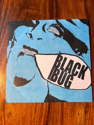Black Bug - You A Grave 7” single