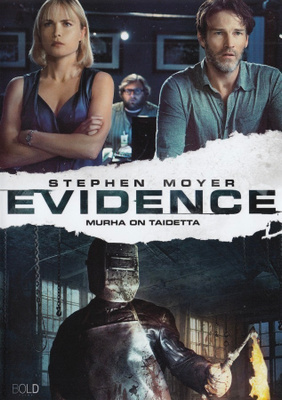 Evidence (2013) Stephen Moyer (UUSI)