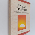 Jesajan profetia : valoa koko ihmiskunnalle 2 osa - pikkukuva 1