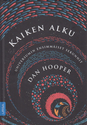 Dan Hooper: Kaiken alku