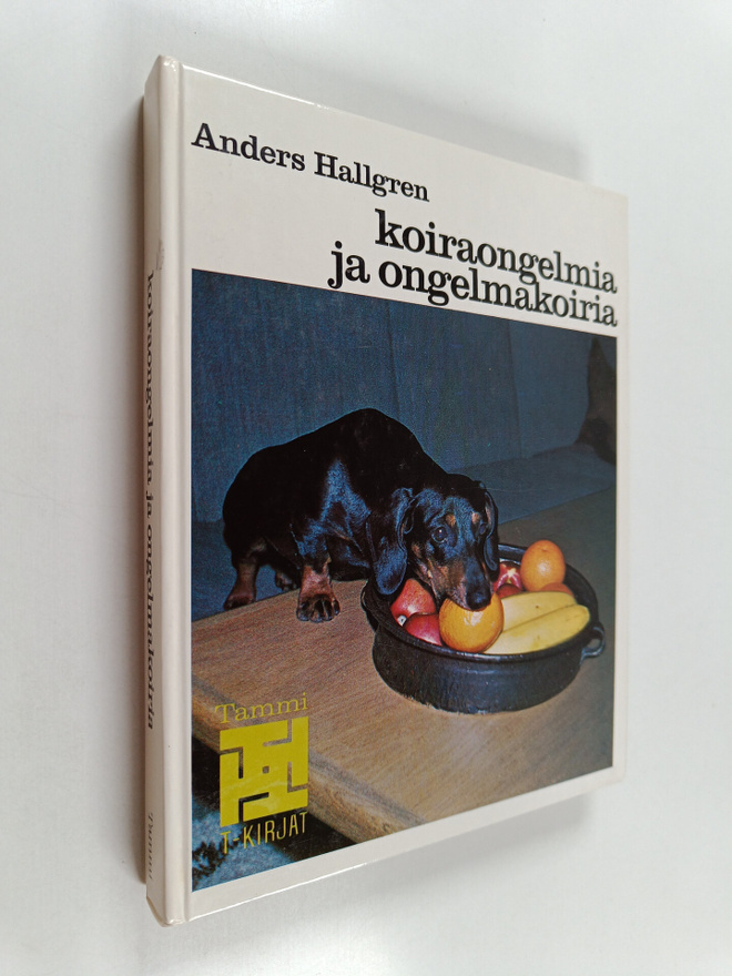 Anders Hallgren : Koiraongelmia ja ongelmakoiria