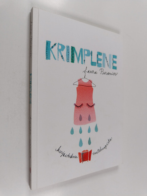 Laura Puromies : Krimplene : kirjoituksia vaatekaapista