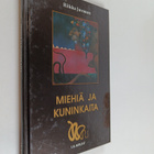 Riikka Juvonen : Miehiä ja kuninkaita - pikkukuva 1