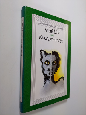 Mati Unt : Kuunpimennys