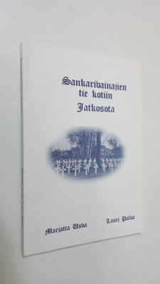 Lauri Palva : Sankarivainajien tie kotiin