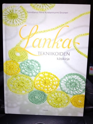 Koskennurmi-Sivonen : Lankatekniikoiden käsikirja ( SIS POST
