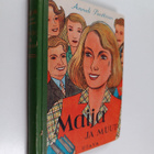 Anneli Penttinen : Maija ja muut : koululaiskertomus - pikkukuva 1
