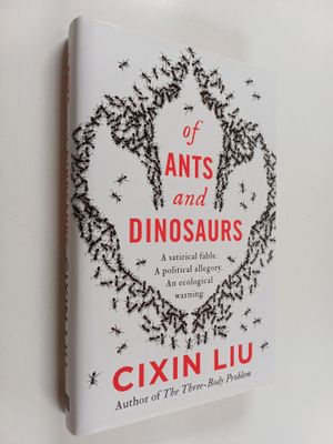 Cixin Liu : Of ants and dinosaurs