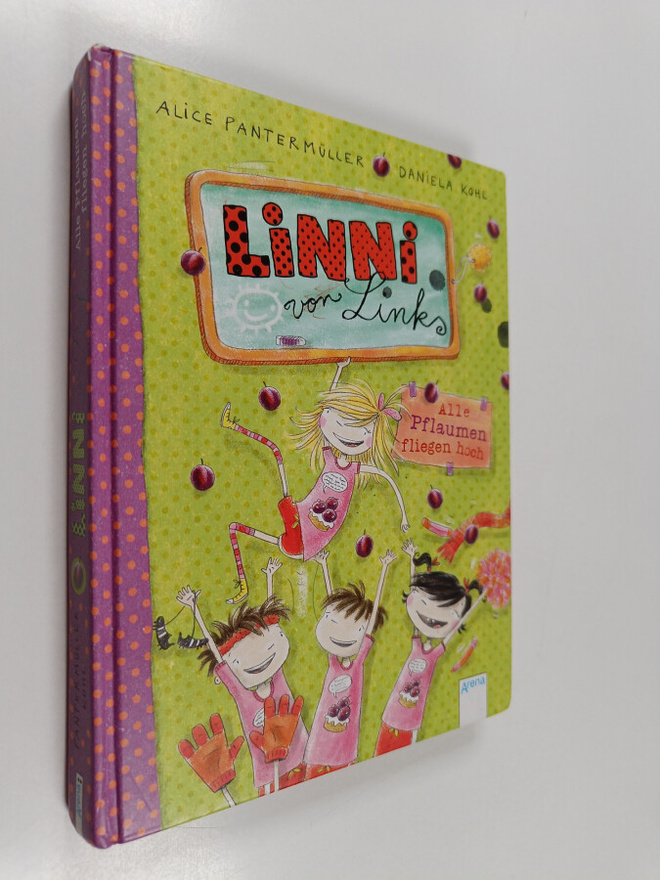 Alice Pantermuller : Linni von Links : Alle Pflaumen flie...