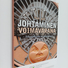 Johtaminen voimavarana : muutoksesta menestykseen - pikkukuva 1