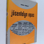Antero Vakkari : Jäsentelyn opas : Oppikoulun suomen kiel... - pikkukuva 1
