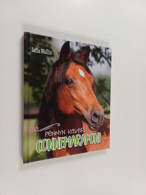 Sofia Wallin : Pennyn kaveri : connemaraponi