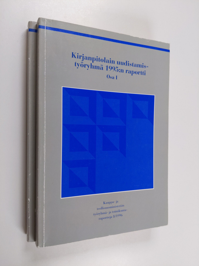 Kirjanpitolain uudistamistyöryhmä 1995:n raportti 1-2